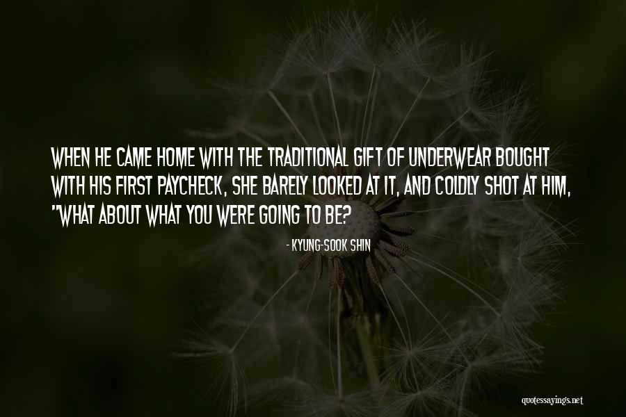 Kyung-Sook Shin Quotes 738232 Kyung-Sook Shin Quotes 738232