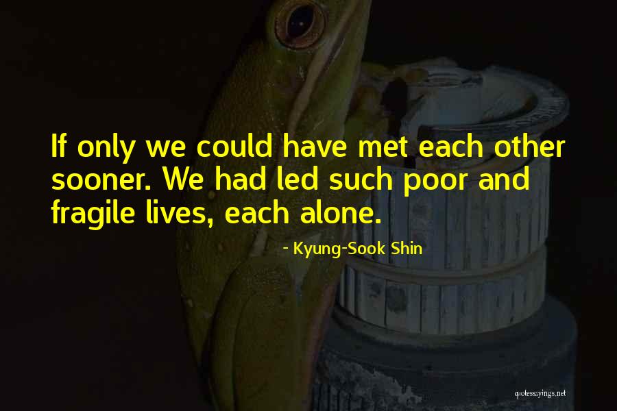 Kyung-Sook Shin Quotes 827953