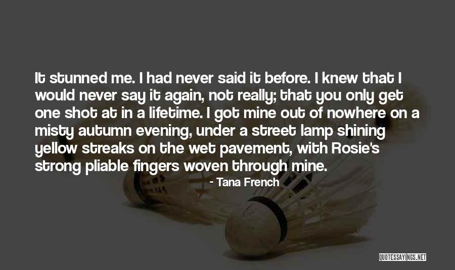 Kyushu Hibachi Quotes By Tana French Kyushu Hibachi Quotes By Tana French