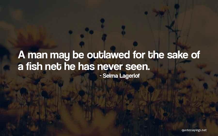 Kzarmis Quotes By Selma Lagerlof Kzarmis Quotes By Selma Lagerlof