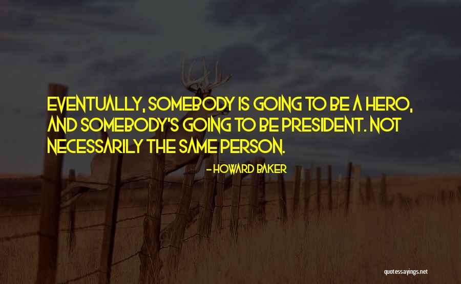 Kzdc Quotes By Howard Baker Kzdc Quotes By Howard Baker