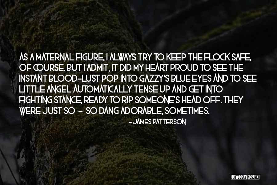 Kzsu Quotes By James Patterson