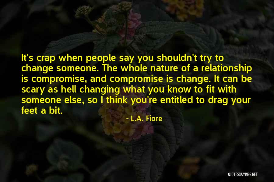 L.A. Fiore Quotes 717613