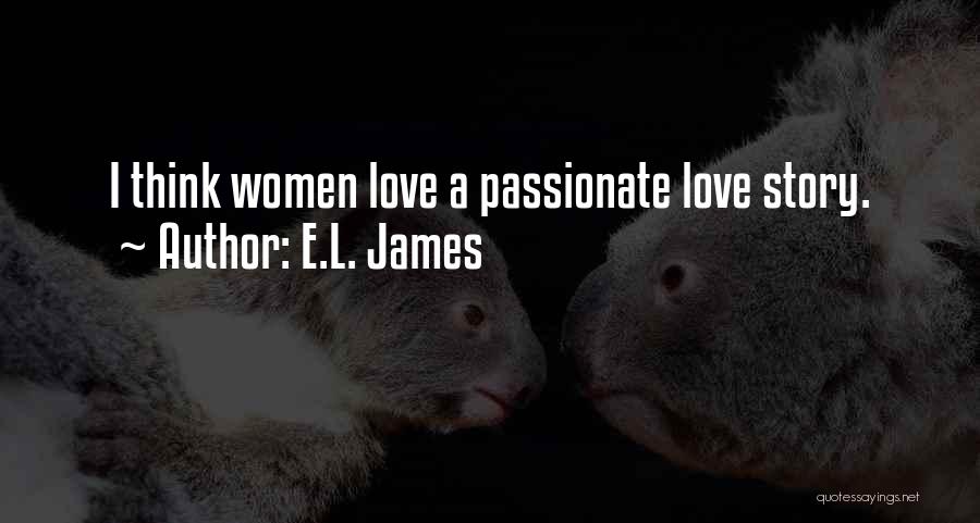 L.a. Story Quotes By E.L. James