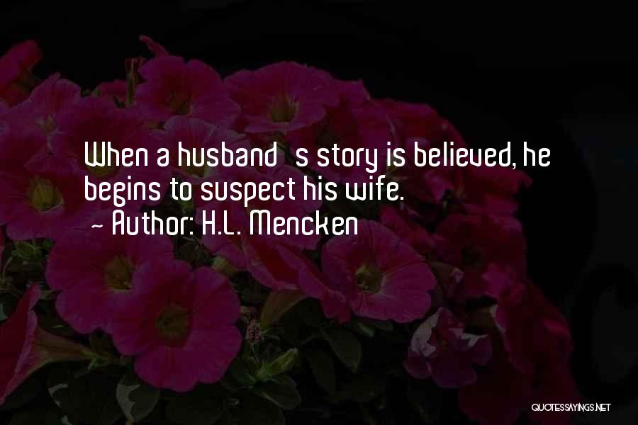 L.a. Story Quotes By H.L. Mencken