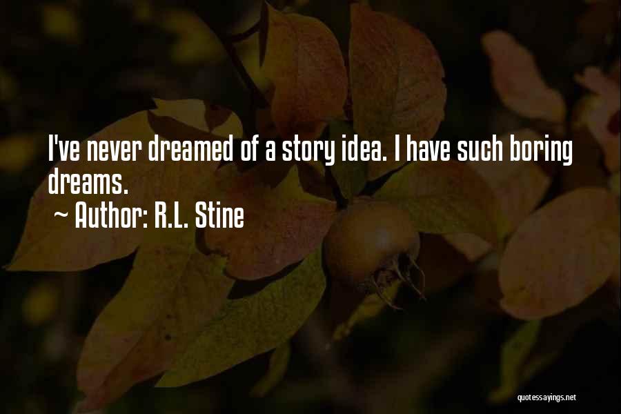 L.a. Story Quotes By R.L. Stine