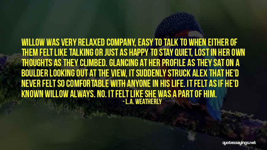 L.A. Weatherly Quotes 297569 L.A. Weatherly Quotes 297569