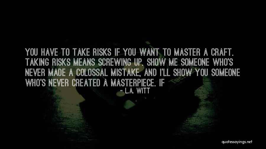 L.A. Witt Quotes 344881 L.A. Witt Quotes 344881