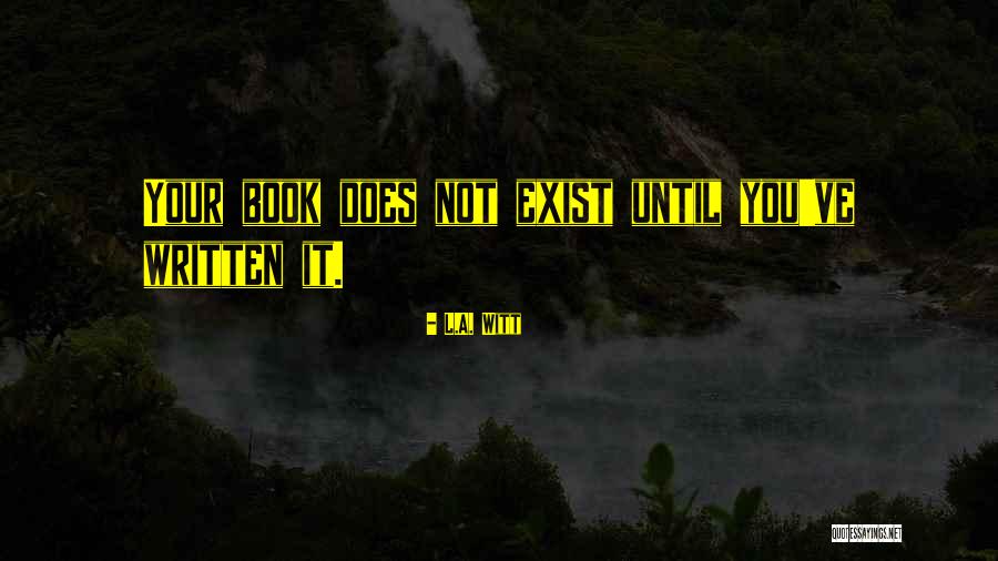 L.A. Witt Quotes 647572 L.A. Witt Quotes 647572