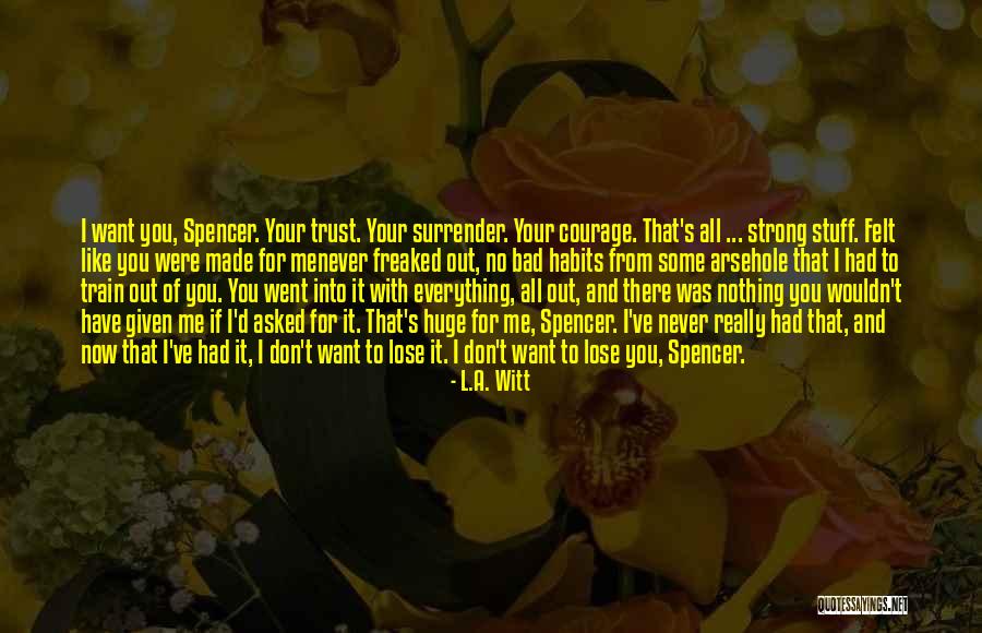 L.A. Witt Quotes 694518 L.A. Witt Quotes 694518