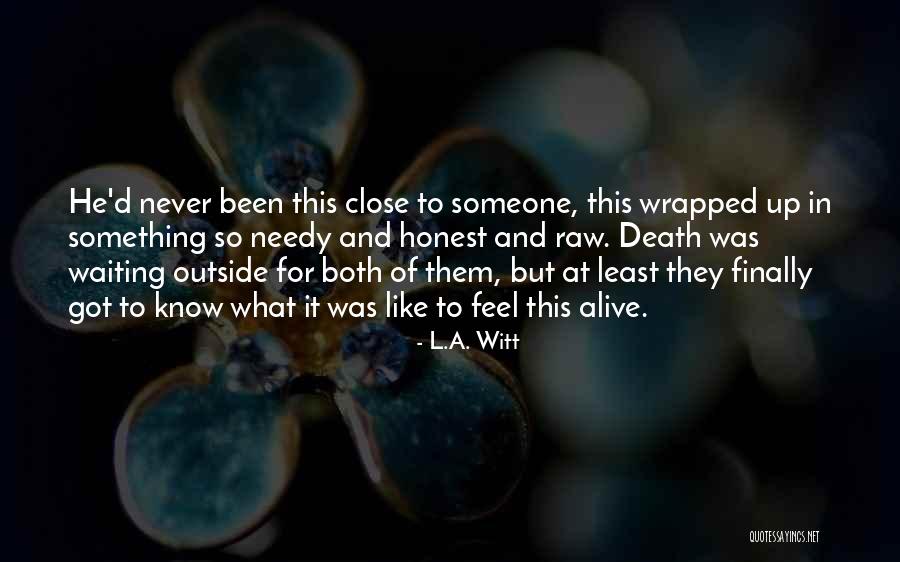 L.A. Witt Quotes 798571 L.A. Witt Quotes 798571