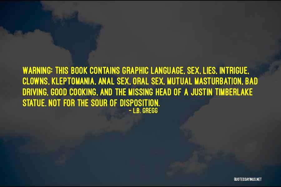 L.B. Gregg Quotes 979890 L.B. Gregg Quotes 979890