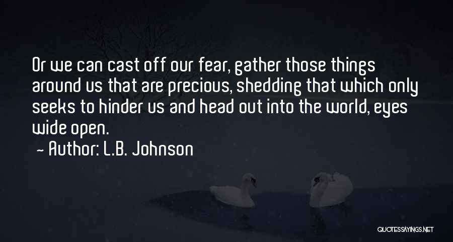 L.B. Johnson Quotes 1031068