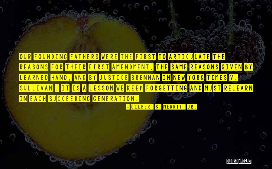 L B Sullivan Vs New York Times Quotes By Gilbert S. Merritt Jr. L B Sullivan Vs New York Times Quotes By Gilbert S. Merritt Jr.