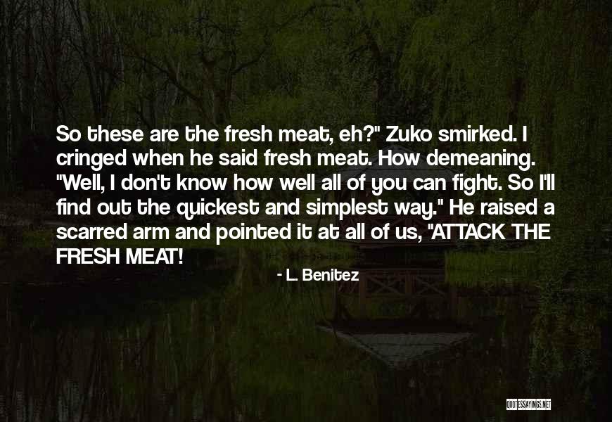 L. Benitez Quotes 1058615 L. Benitez Quotes 1058615