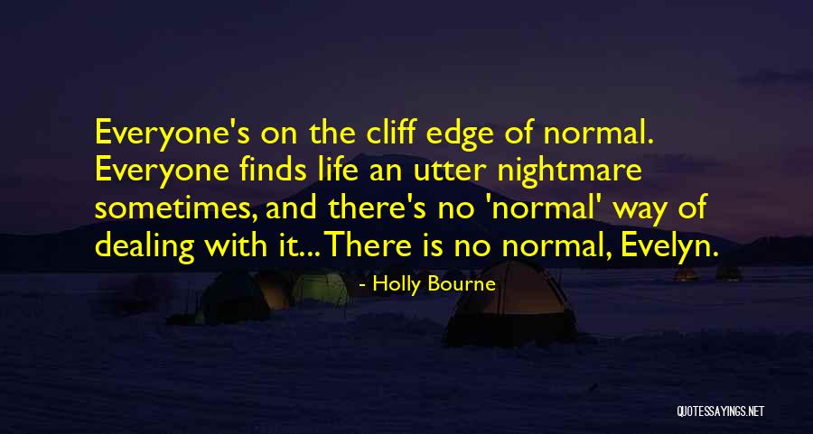 L Bourne Quotes By Holly Bourne L Bourne Quotes By Holly Bourne
