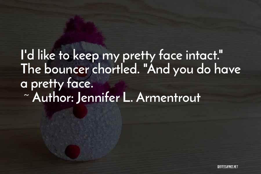 L&d Quotes By Jennifer L. Armentrout