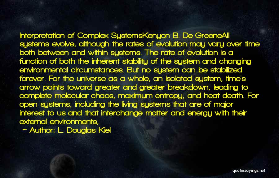 L. Douglas Kiel Quotes 2070881