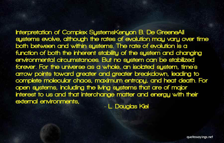 L. Douglas Kiel Quotes 2070881