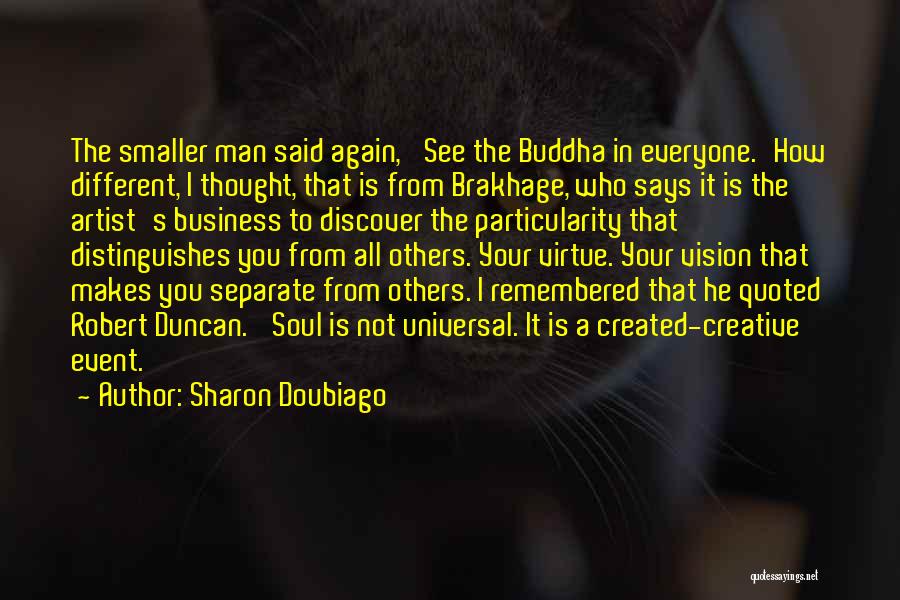 L Duncan Quotes By Sharon Doubiago