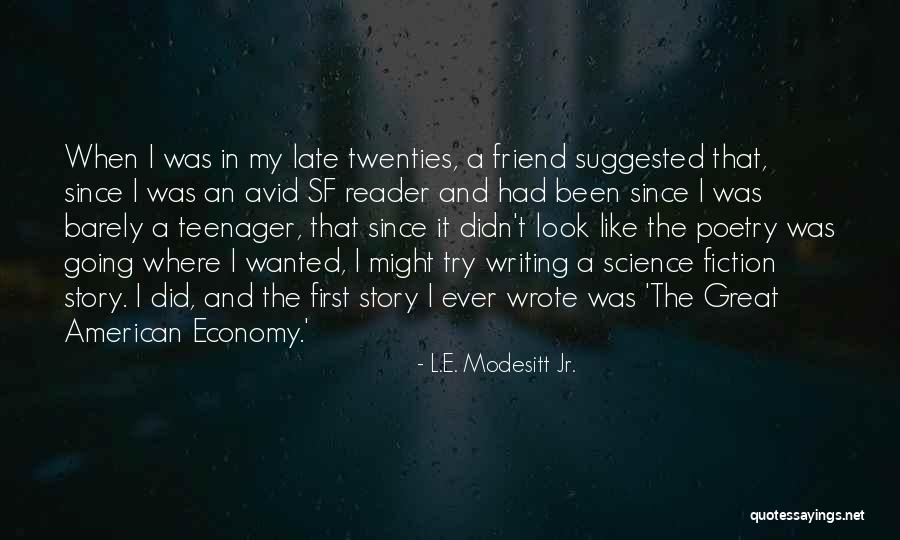 L.E. Modesitt Jr. Quotes 1021475