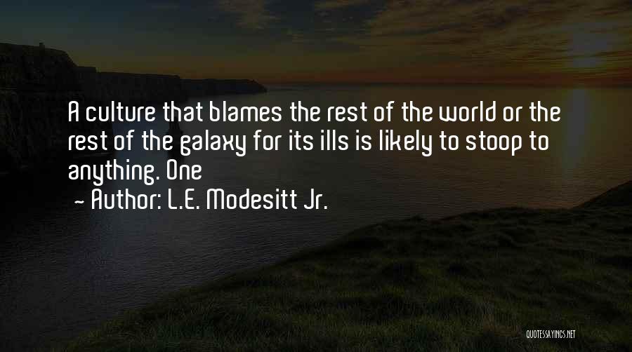 L.E. Modesitt Jr. Quotes 1408455