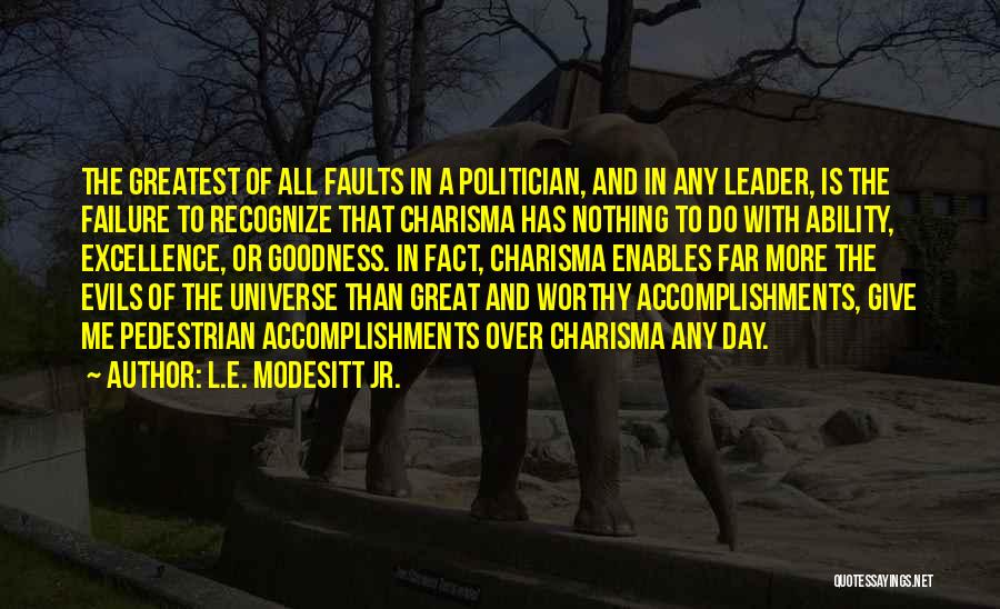 L.E. Modesitt Jr. Quotes 1427316