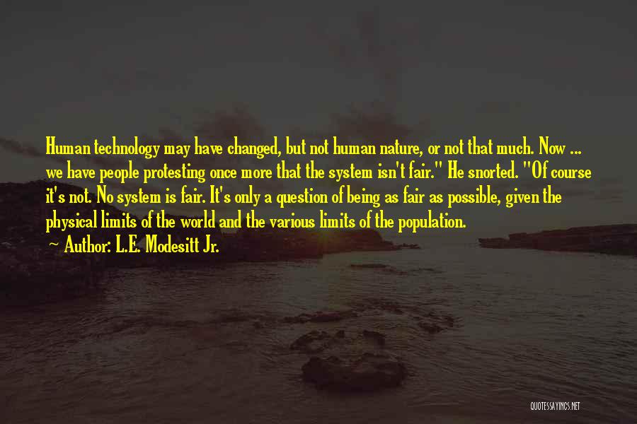 L.E. Modesitt Jr. Quotes 1609638