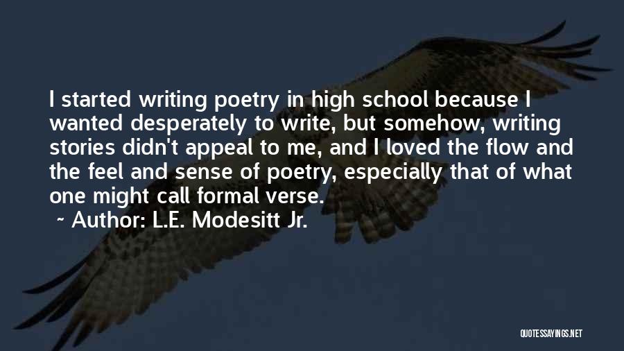 L.E. Modesitt Jr. Quotes 1644925