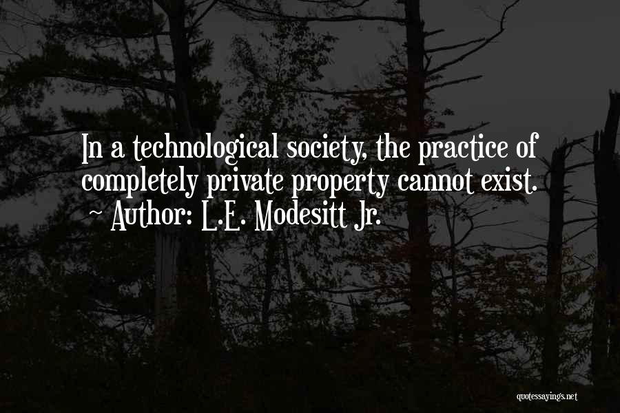 L.E. Modesitt Jr. Quotes 503701
