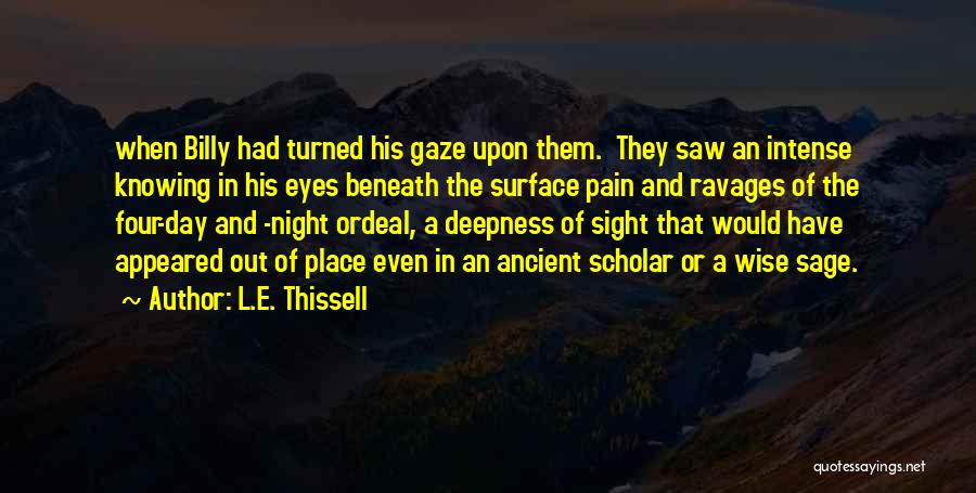 L.E. Thissell Quotes 1777198