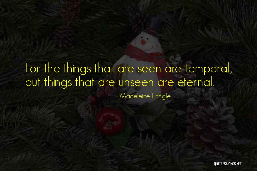 L Engle Quotes By Madeleine L'Engle L Engle Quotes By Madeleine L'Engle
