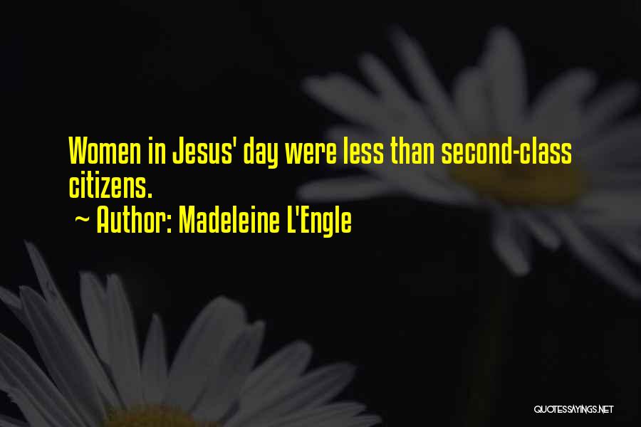 L Engle Quotes By Madeleine L'Engle