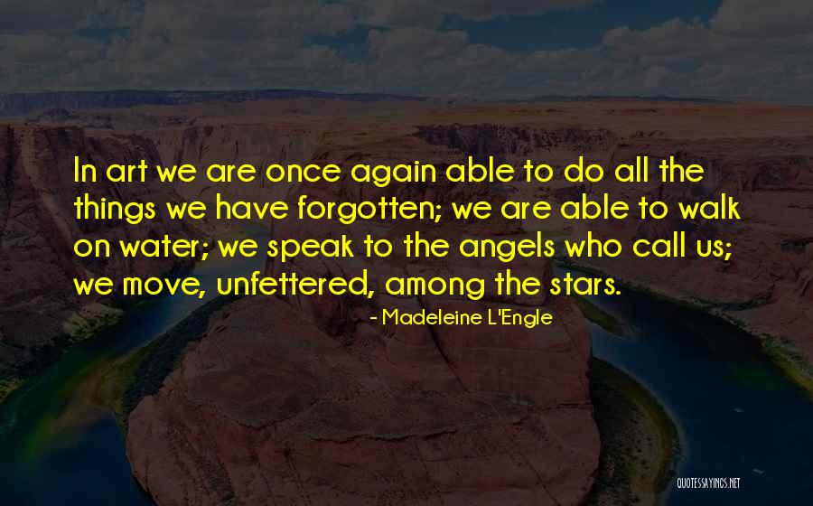 L Engle Quotes By Madeleine L'Engle