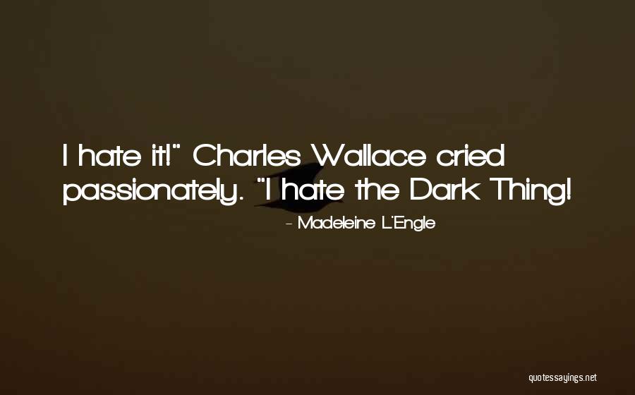 L Engle Quotes By Madeleine L'Engle L Engle Quotes By Madeleine L'Engle
