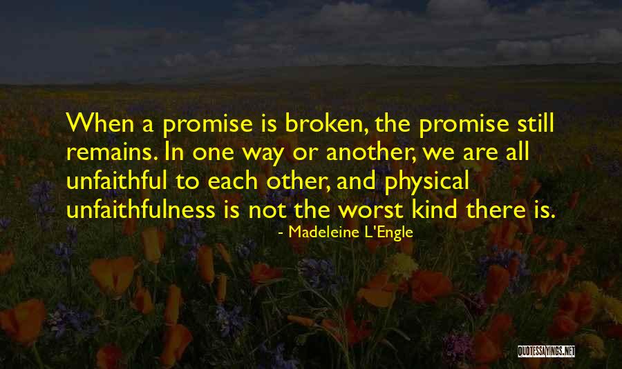 L Engle Quotes By Madeleine L'Engle