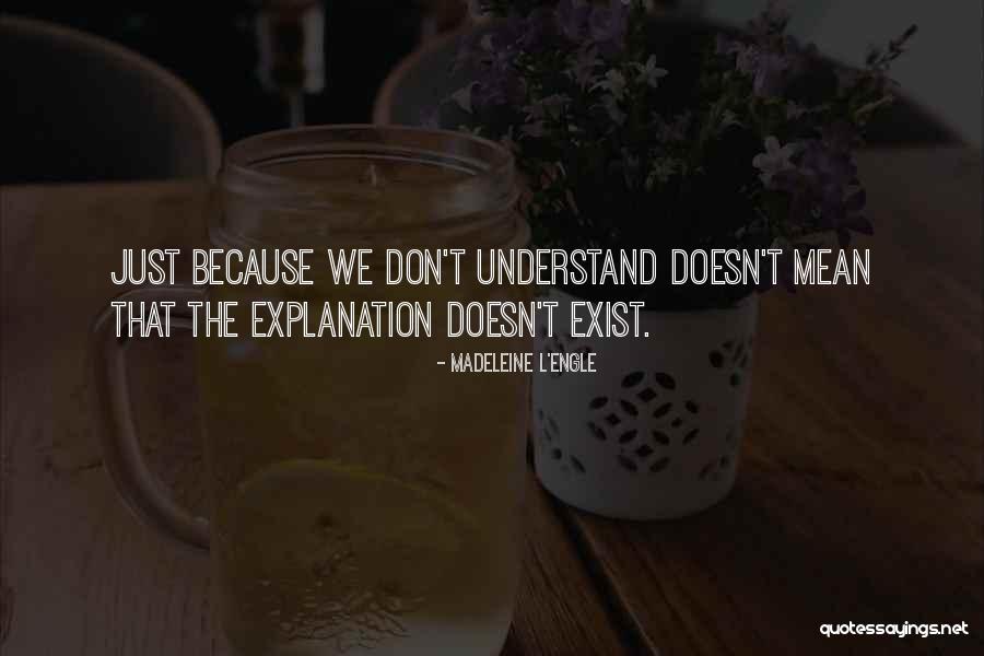 L Engle Quotes By Madeleine L'Engle L Engle Quotes By Madeleine L'Engle