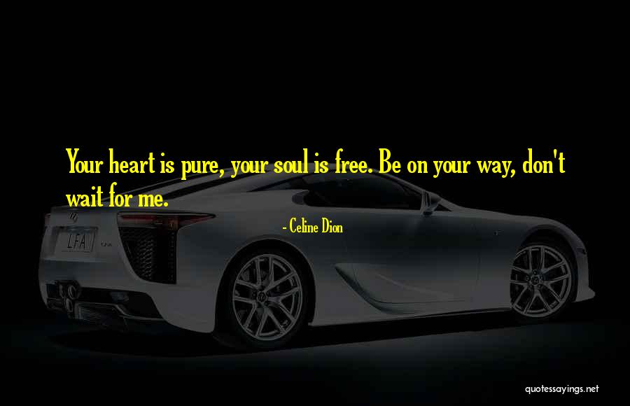 L F Celine Quotes By Celine Dion L F Celine Quotes By Celine Dion