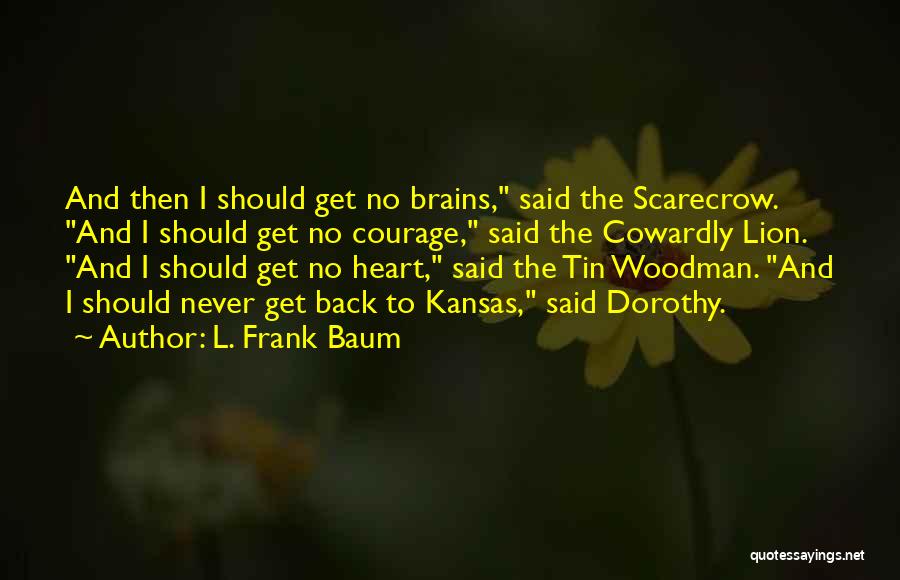 L. Frank Baum Quotes 1373798