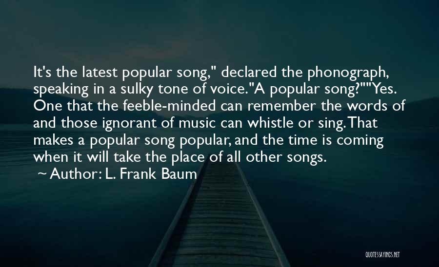 L. Frank Baum Quotes 1394609