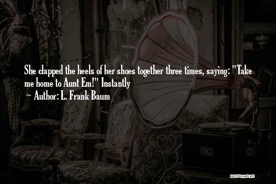 L. Frank Baum Quotes 2054611