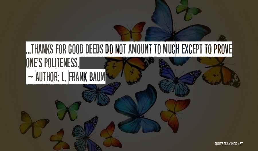 L. Frank Baum Quotes 2193857