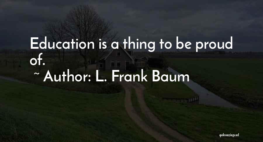 L. Frank Baum Quotes 2225999