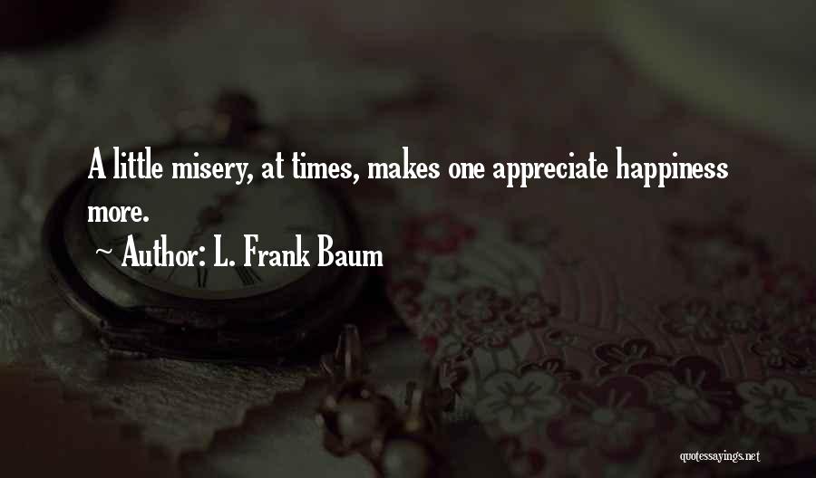 L. Frank Baum Quotes 654203