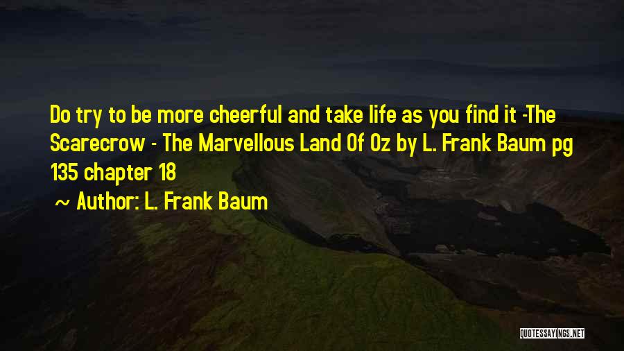 L. Frank Baum Quotes 831886