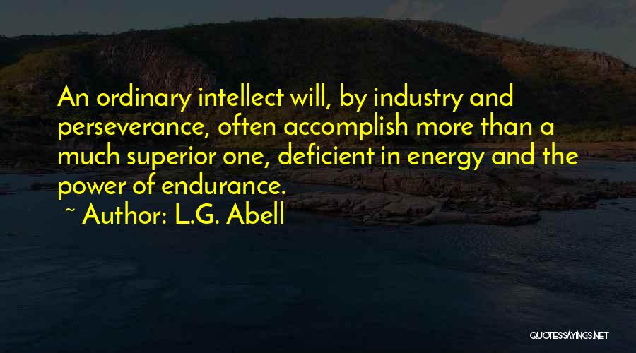 L.G. Abell Quotes 258622