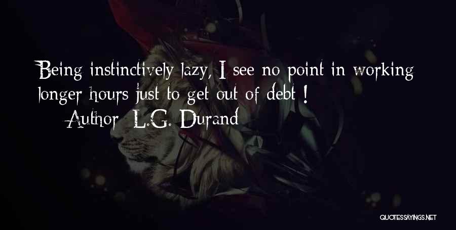 L.G. Durand Quotes 1389988