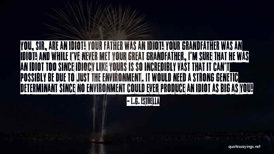 L.G. Estrella Quotes 1062879 L.G. Estrella Quotes 1062879