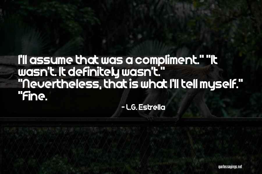 L.G. Estrella Quotes 1909091 L.G. Estrella Quotes 1909091
