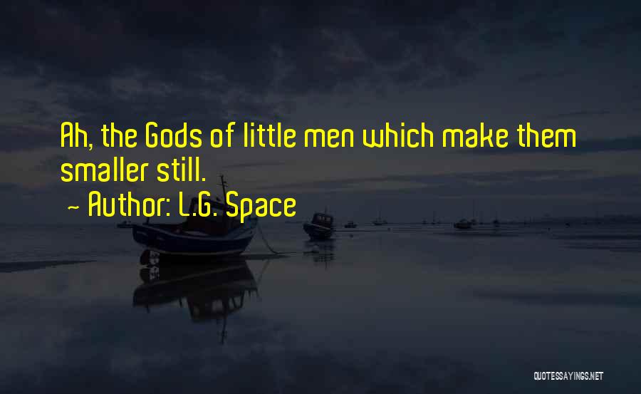 L.G. Space Quotes 1266465